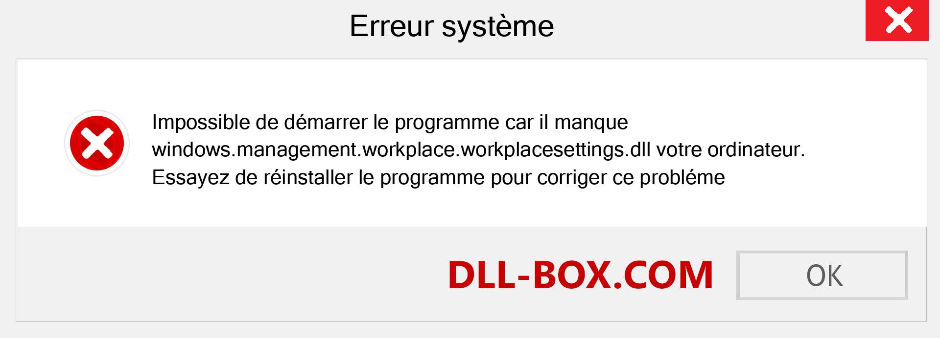 Le fichier windows.management.workplace.workplacesettings.dll est manquant ?. Télécharger pour Windows 7, 8, 10 - Correction de l'erreur manquante windows.management.workplace.workplacesettings dll sur Windows, photos, images